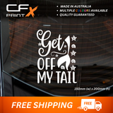 GET OFF MY TAIL Mermaid Funny Vinyl Sticker Decal For Car/Boat/Caravan