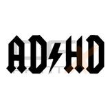 ADHD like ACDC Vinyl Sticker Decal For Car/Boat/Caravan